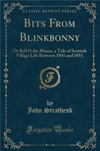 Bits from Blinkbonny