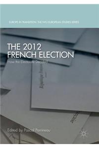 The 2012 French Election