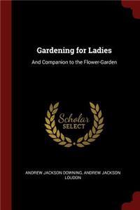Gardening for Ladies