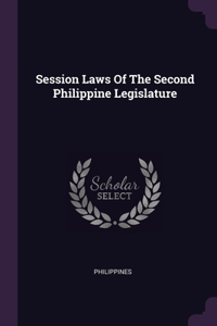 Session Laws Of The Second Philippine Legislature