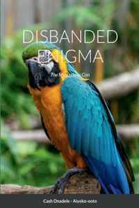 Disbanded Enigma
