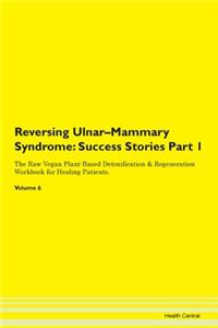 Reversing Ulnar-Mammary Syndrome