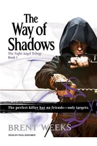 The Way of Shadows