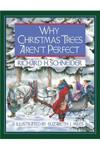 Why Christmas Trees Aren't Perfect