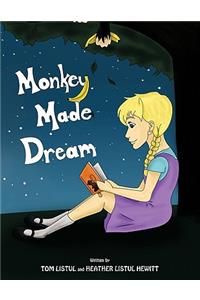 Monkey Made Dream