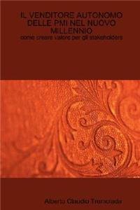 Il Venditore Autonomo Delle Pmi Nel Nuovo Millennio