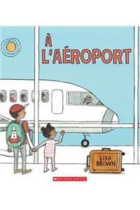 A l'Aéroport