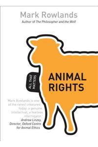Animal Rights: All That Matters