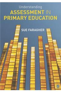 Understanding Assessment in Primary Education