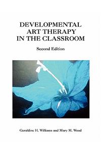 Developmental Art Therapy in the Classroom