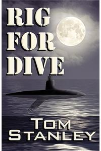 Rig for Dive