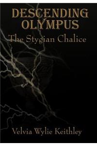 Descending Olympus: The Stygian Chalice