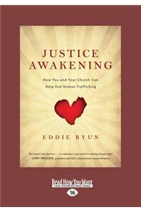 Justice Awakening