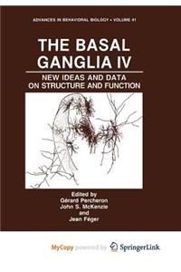 The Basal Ganglia IV