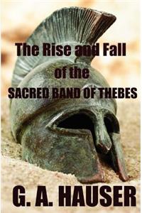 Rise and the Fall of the Sacred Band of Thebes