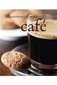 El Autentico Sabor del Cafe