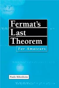 Fermat's Last Theorem for Amateurs