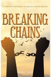Breaking Chains