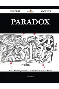 Paradox 313 Success Secrets: 313 Most As...