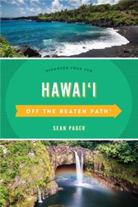 Hawaii Off the Beaten Path(r)