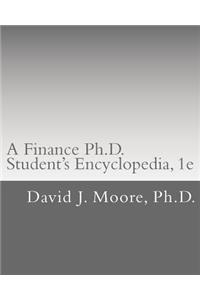 Finance Ph.D. Student's Encyclopedia