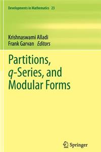 Partitions, Q-Series, and Modular Forms