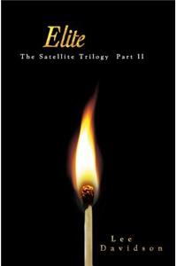 Elite: The Satellite Trilogy Part II