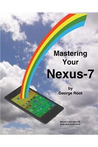Mastering Your Nexus-7