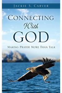 Connecting With God