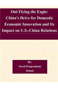 Out Flying the Eagle