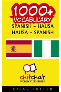 1000+ Spanish - Hausa Hausa - Spanish Vocabulary