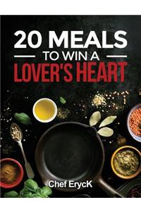 20 Meals to Win a Lover's Heart