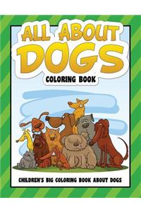 All About Dogs Coloring Book