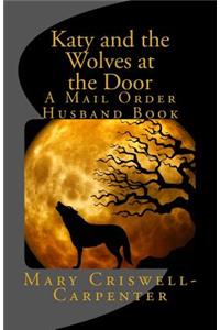 Katy and the Wolves at the Door