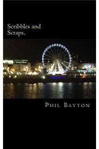 scribbles and scraps.