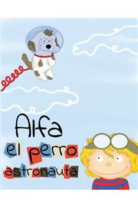 Alfa, El Perro Astronauta