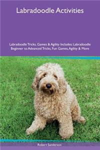 Labradoodle Activities Labradoodle Tricks, Games & Agility Includes