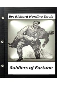 Soldiers of fortune . by
