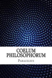 Coelum Philosophorum