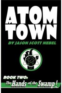 Atom Town Book 2