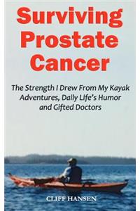 Surviving Prostate Cancer