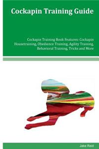 Cockapin Training Guide Cockapin Training Book Features