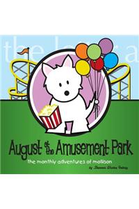 August at the Amusement Park