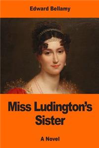 Miss Ludington's Sister