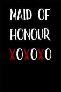 Maid of Honour Xoxoxo