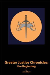 Greater Justice Chronicles
