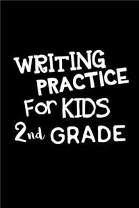 Writing Practice For Kids 2nd Grade