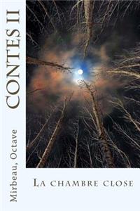 Contes II: La chambre close