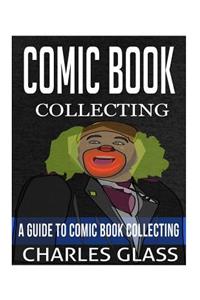 Comic Book Collecting