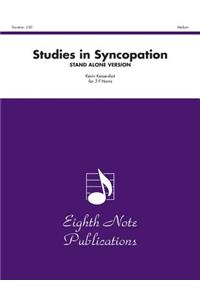 Studies in Syncopation (Stand Alone Version)